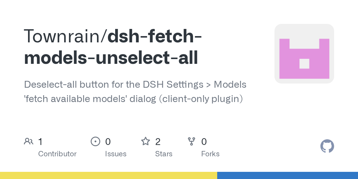 Townrain/dsh-fetch-models-unselect-all Screenshot preview