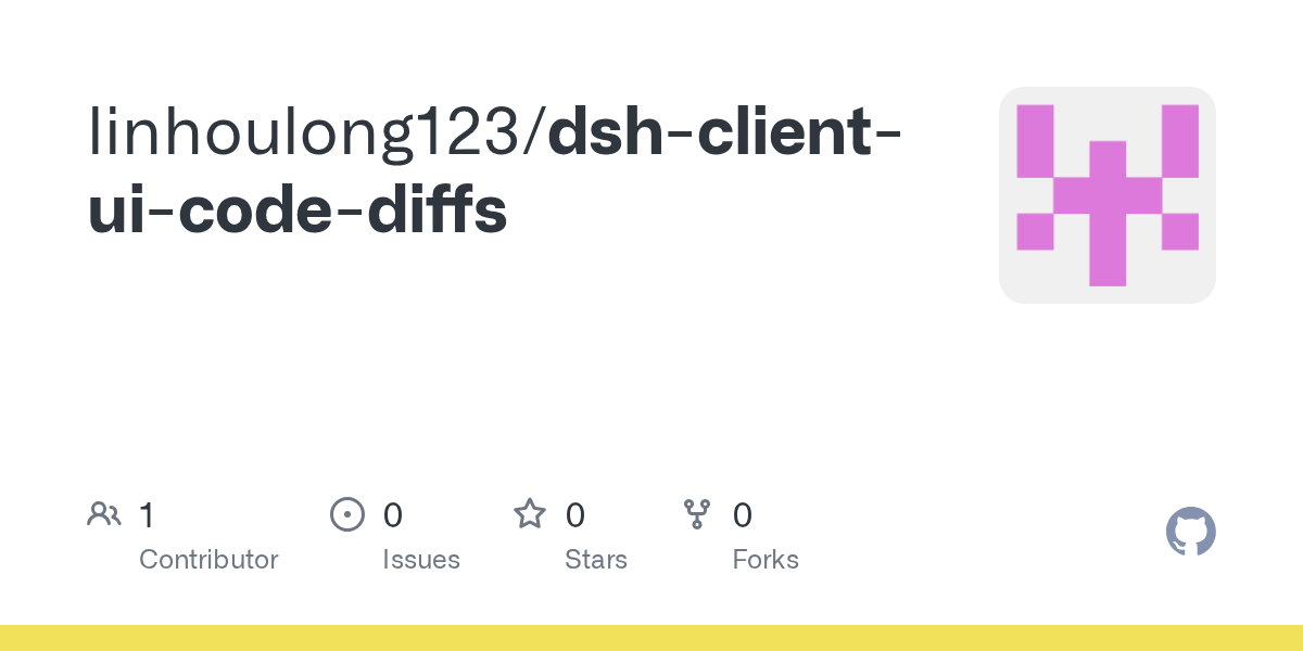 linhoulong123/dsh-client-ui-code-diffs Screenshot preview