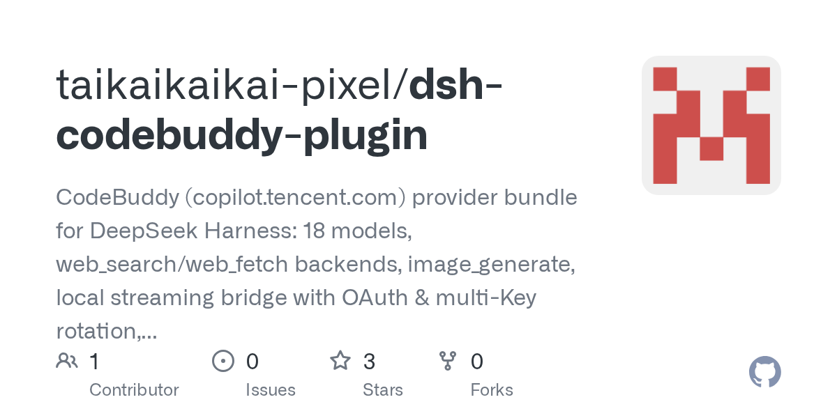 taikaikaikai-pixel/dsh-codebuddy-plugin Screenshot preview