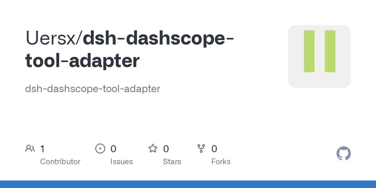 Uersx/dsh-dashscope-tool-adapter Screenshot preview