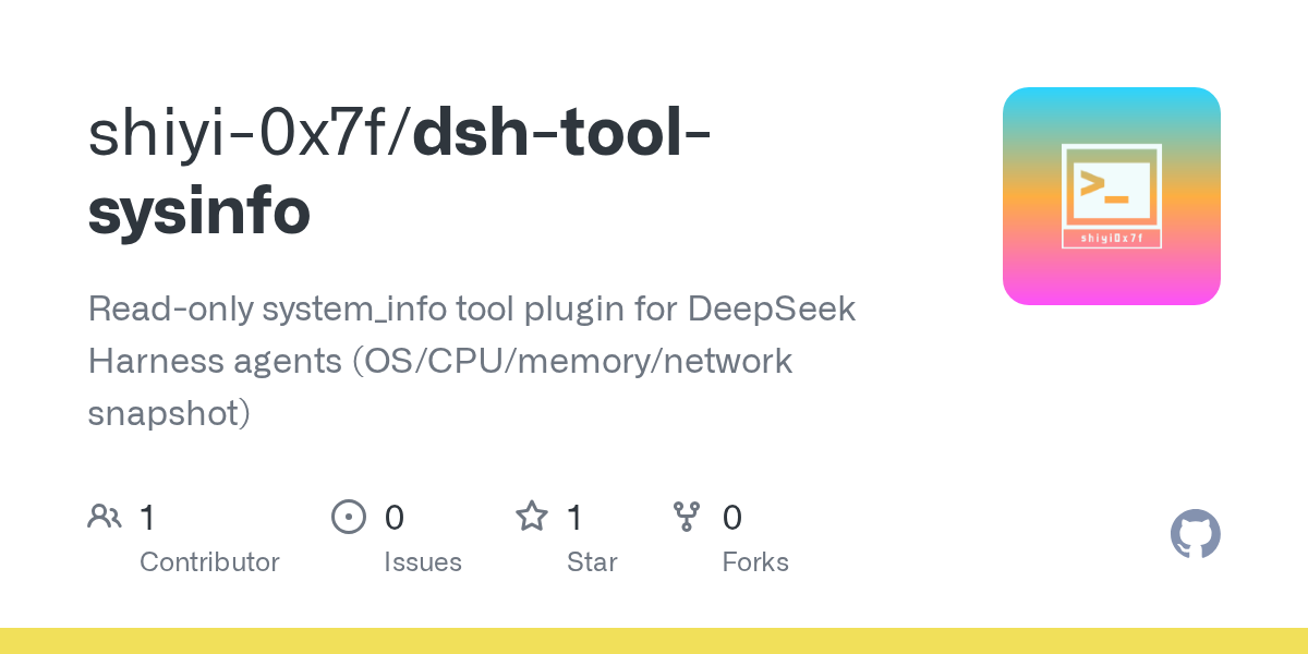 shiyi-0x7f/dsh-tool-sysinfo Screenshot preview