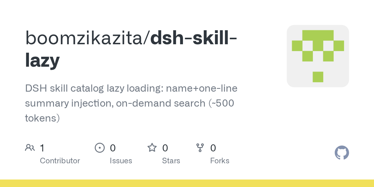 boomzikazita/dsh-skill-lazy Screenshot preview