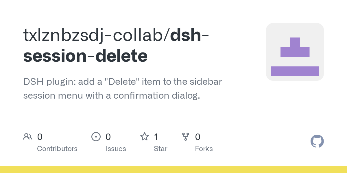 txlznbzsdj-collab/dsh-session-delete Screenshot preview