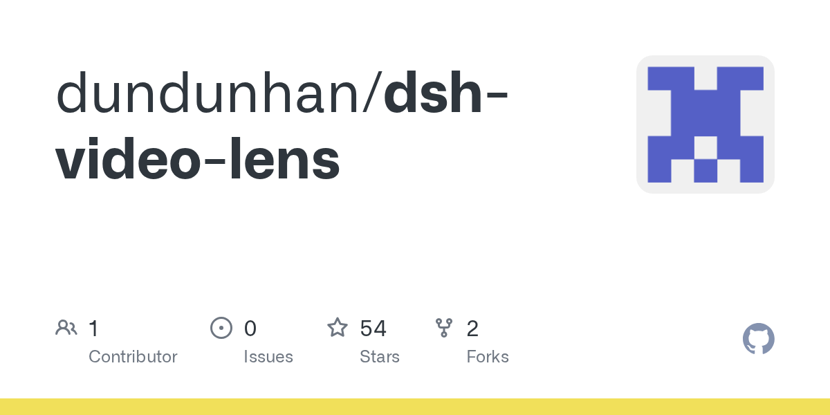 dundunhan/dsh-video-lens Screenshot preview