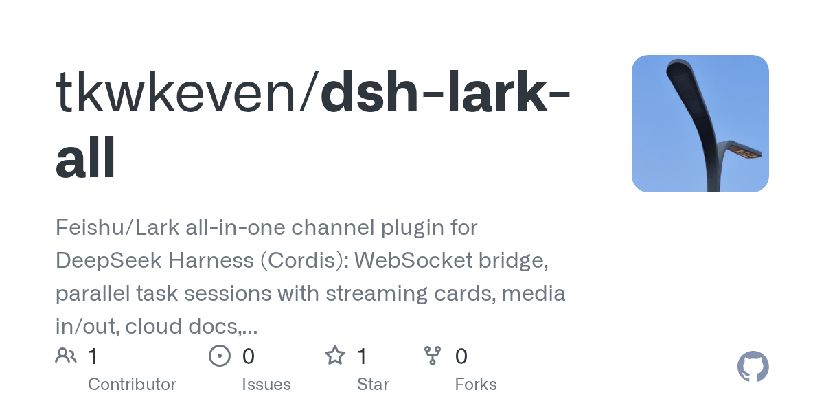 tkwkeven/dsh-lark-all Screenshot preview