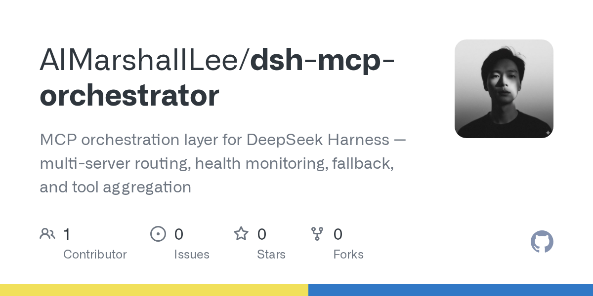 AIMarshallLee/dsh-mcp-orchestrator Screenshot preview