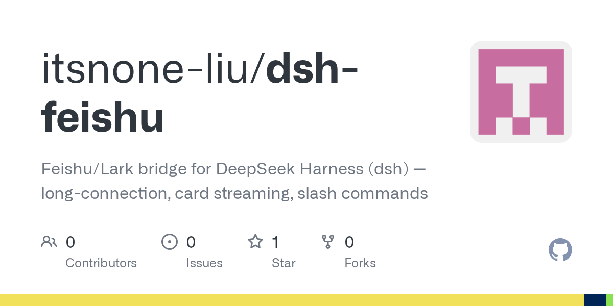 itsnone-liu/dsh-feishu Screenshot preview