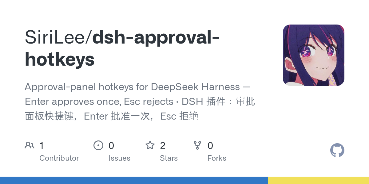 SiriLee/dsh-approval-hotkeys Screenshot preview
