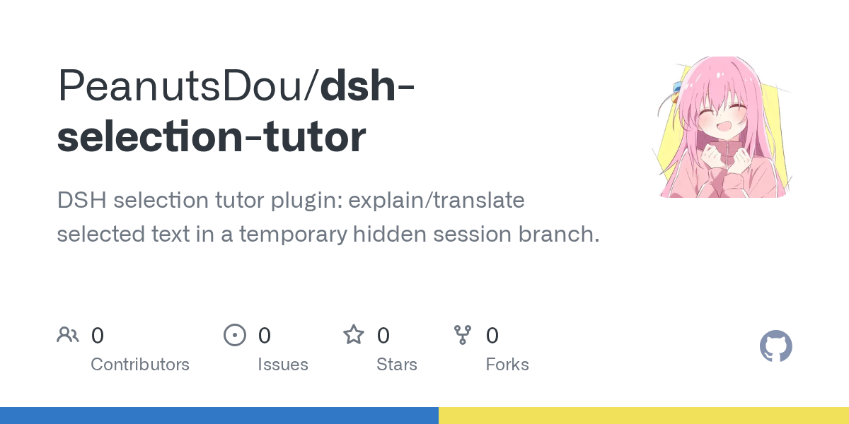PeanutsDou/dsh-selection-tutor Screenshot preview