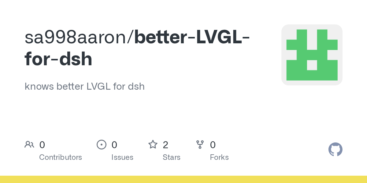 sa998aaron/better-LVGL-for-dsh Screenshot preview