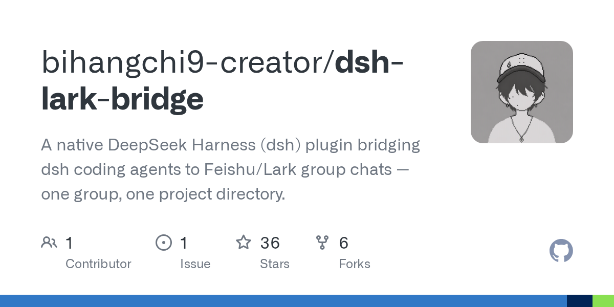bihangchi9-creator/dsh-lark-bridge Screenshot preview
