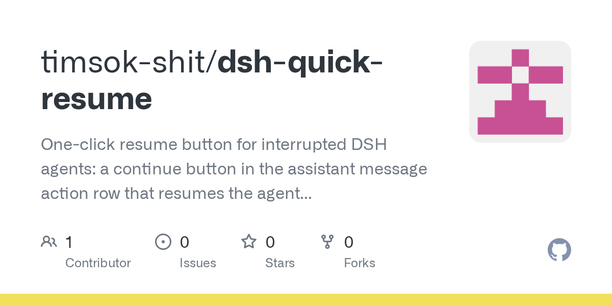 timsok-shit/dsh-quick-resume Screenshot preview