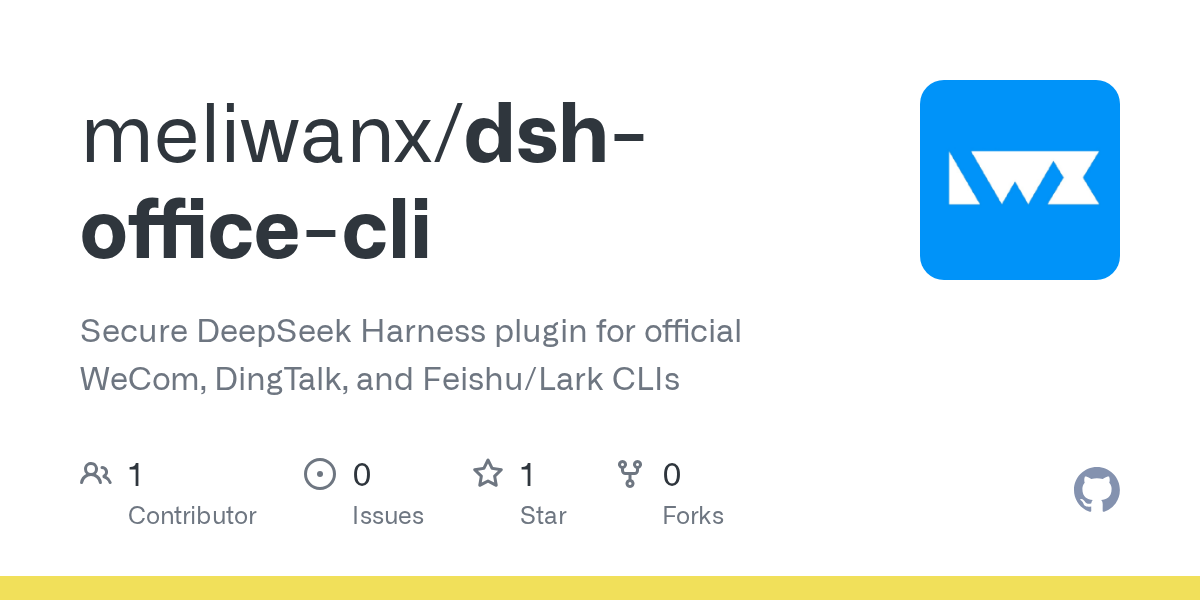 meliwanx/dsh-office-cli Screenshot preview