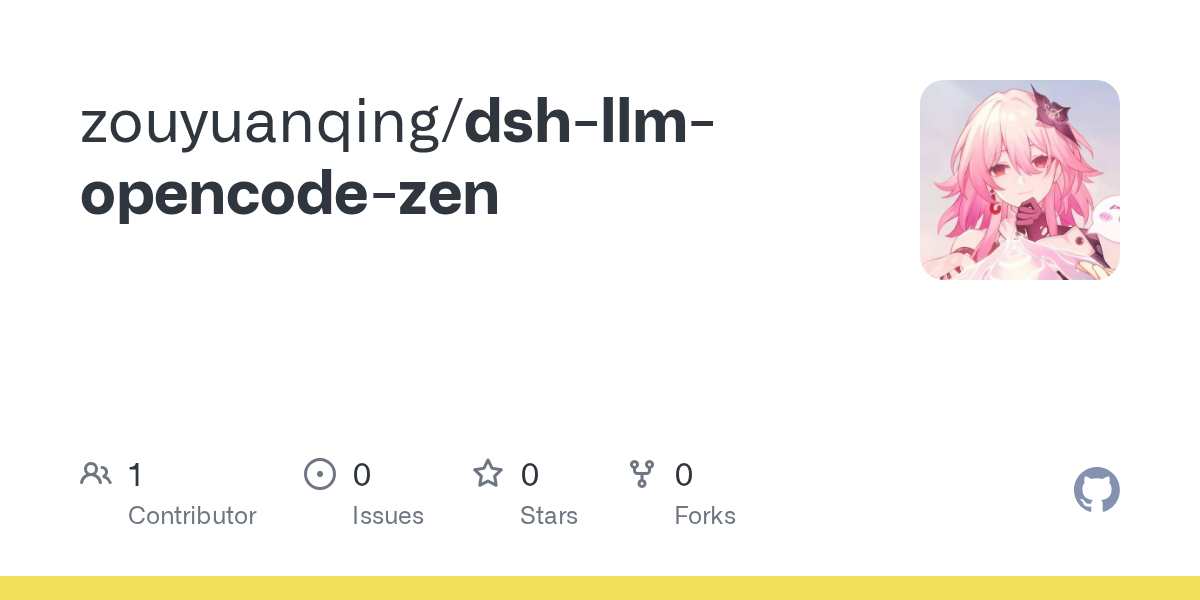 zouyuanqing/dsh-llm-opencode-zen Screenshot preview