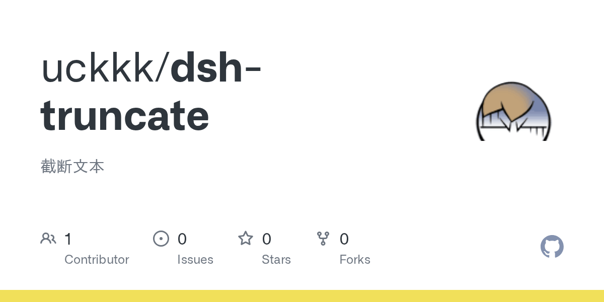 uckkk/dsh-truncate Screenshot preview