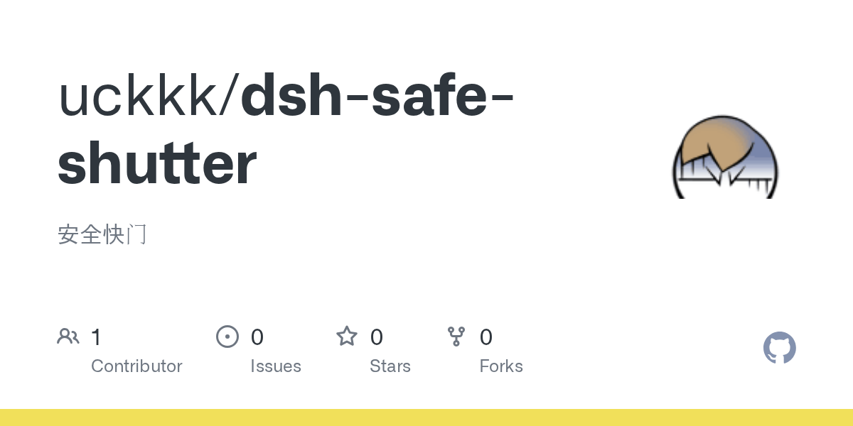 uckkk/dsh-safe-shutter Screenshot preview