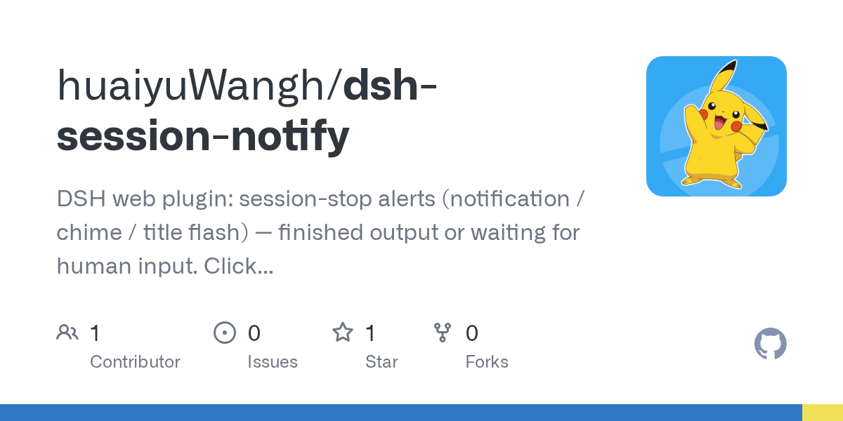 huaiyuWangh/dsh-session-notify Screenshot preview