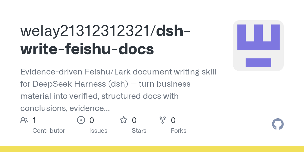 welay21312312321/dsh-write-feishu-docs Screenshot preview