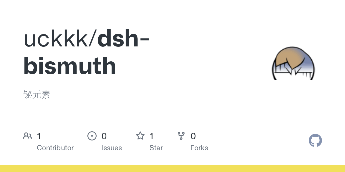 uckkk/dsh-bismuth Screenshot preview