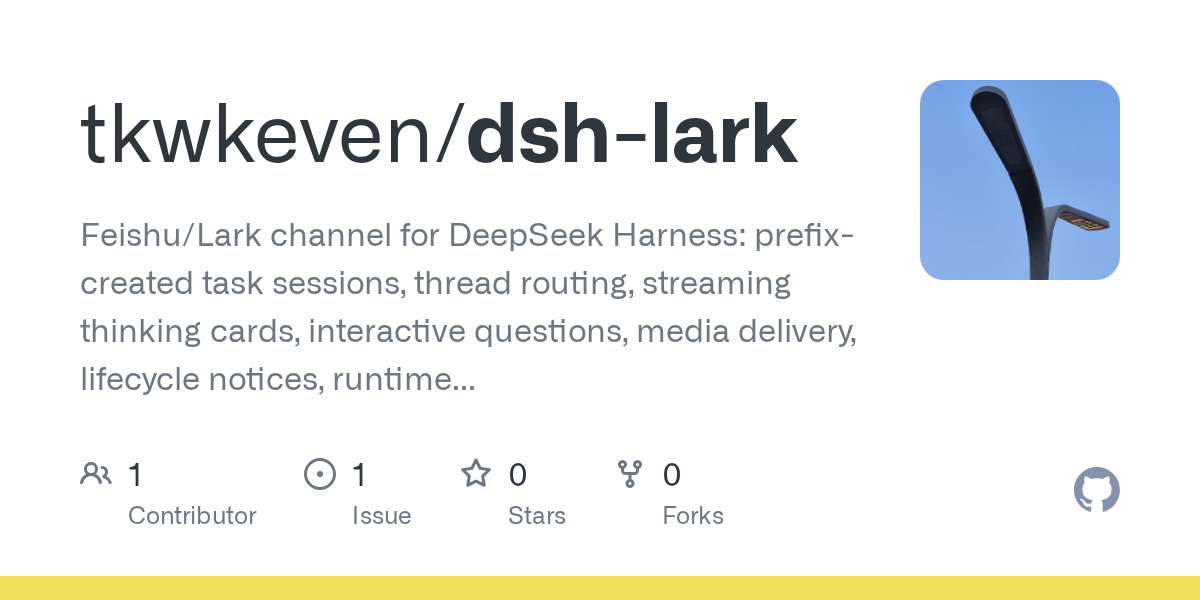 tkwkeven/dsh-lark Screenshot preview
