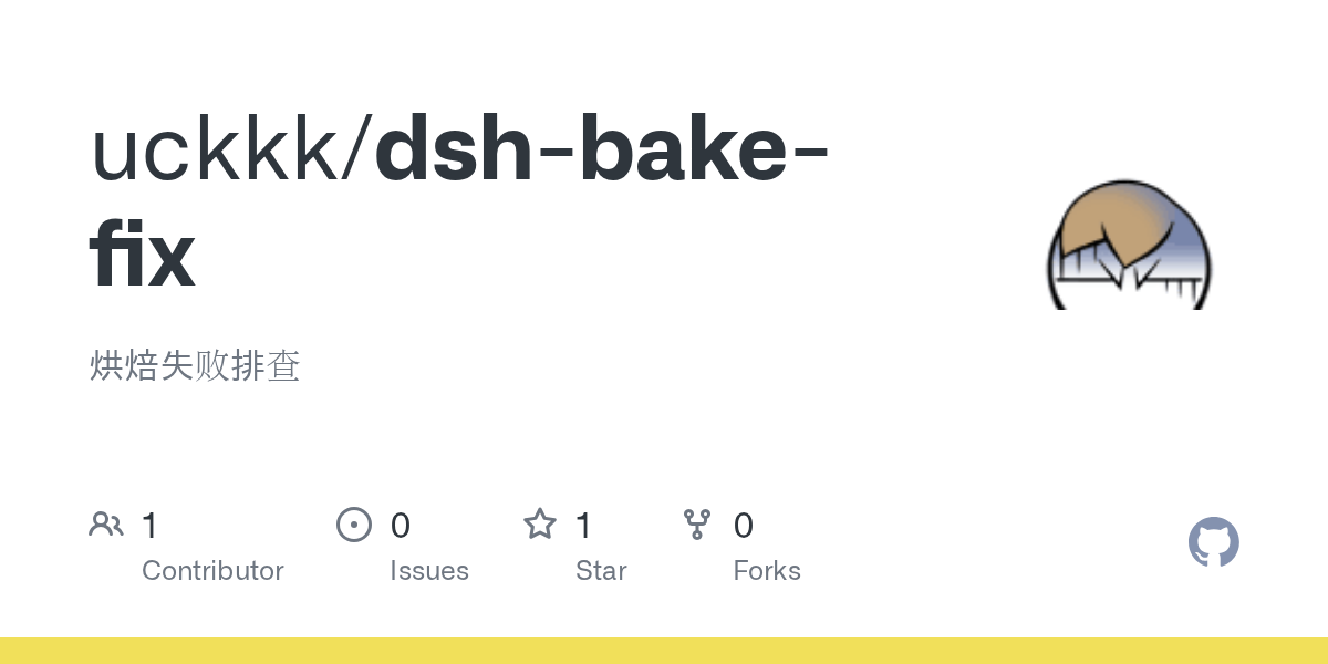 uckkk/dsh-bake-fix Screenshot preview