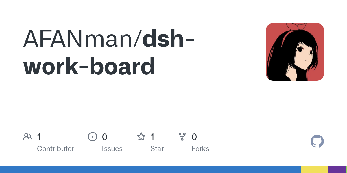 AFANman/dsh-work-board Screenshot preview