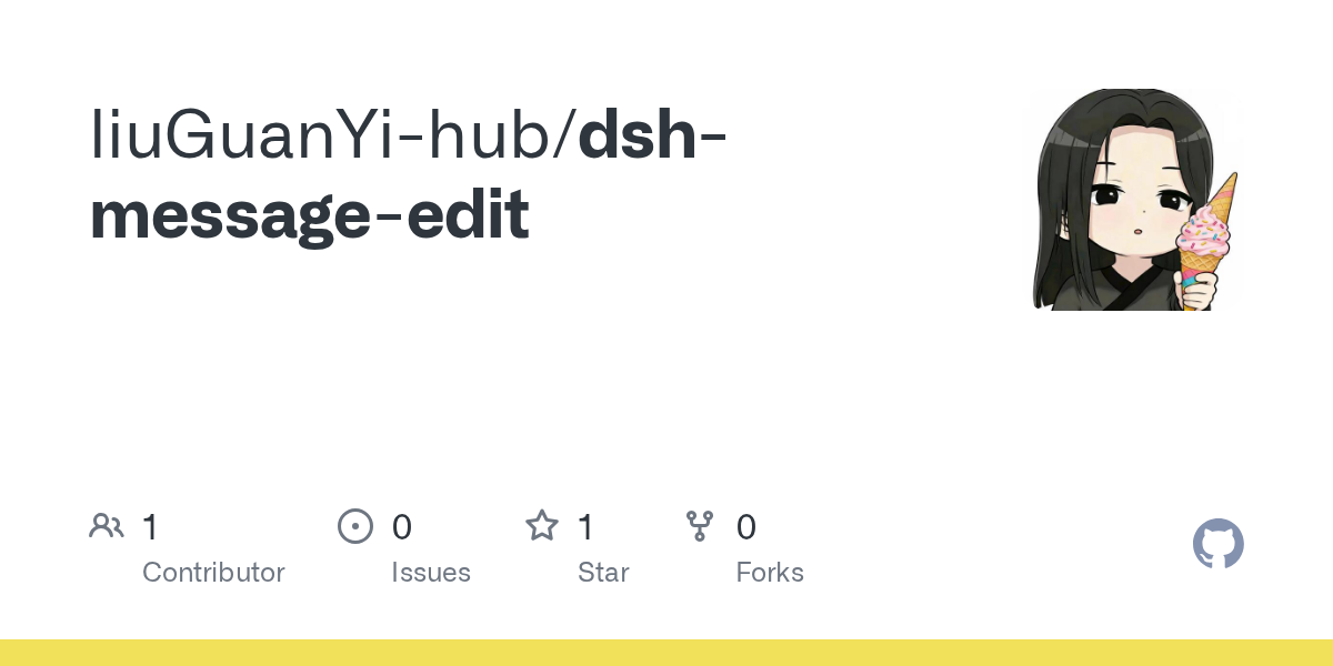 liuGuanYi-hub/dsh-message-edit Screenshot preview
