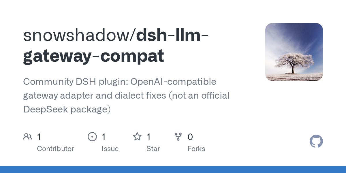 snowshadow/dsh-llm-gateway-compat Screenshot preview