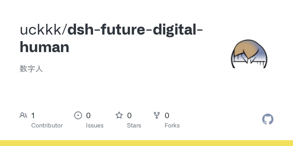 uckkk/dsh-future-digital-human Screenshot preview