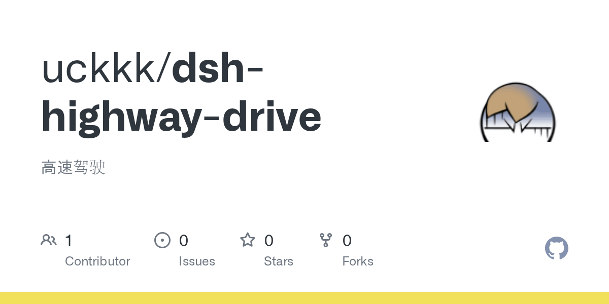 uckkk/dsh-highway-drive Screenshot preview