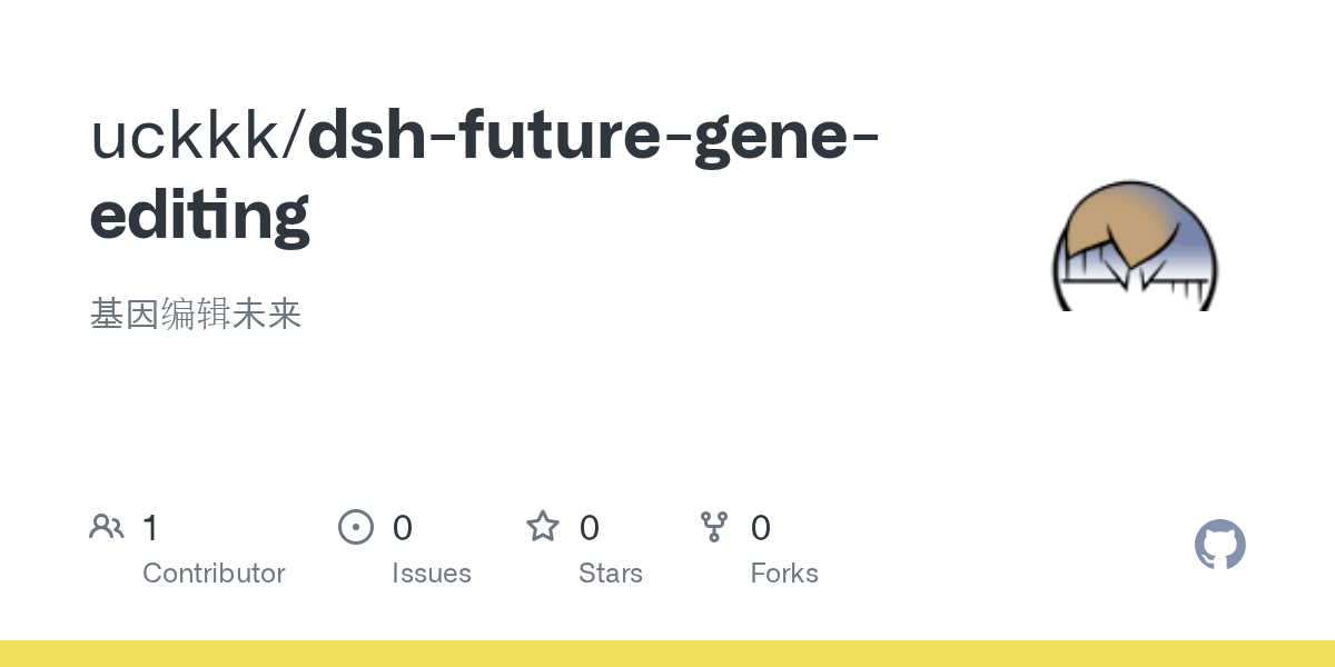 uckkk/dsh-future-gene-editing Screenshot preview