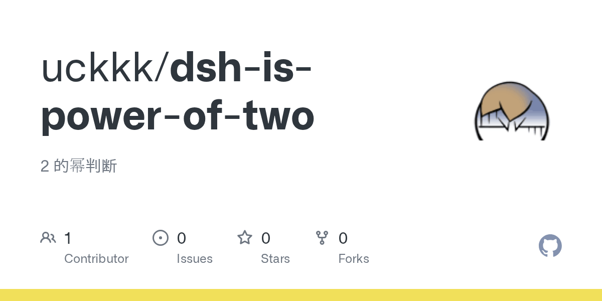 uckkk/dsh-is-power-of-two Screenshot preview