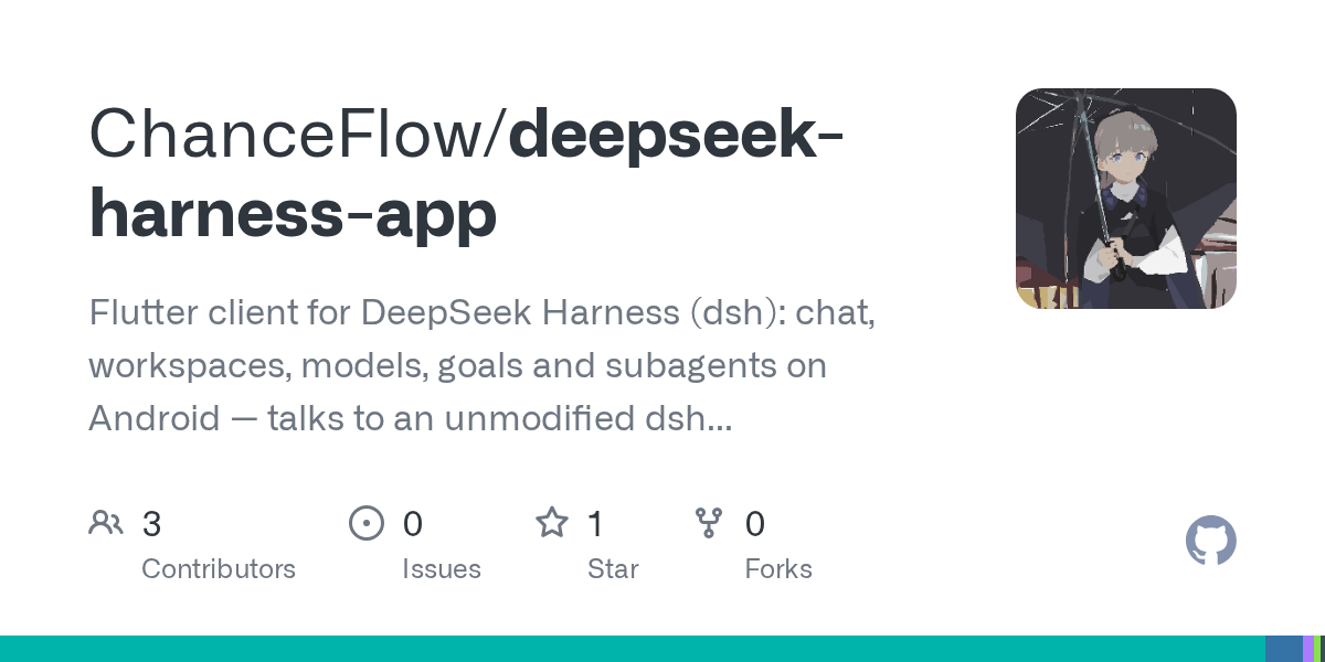 ChanceFlow/deepseek-harness-app Screenshot preview
