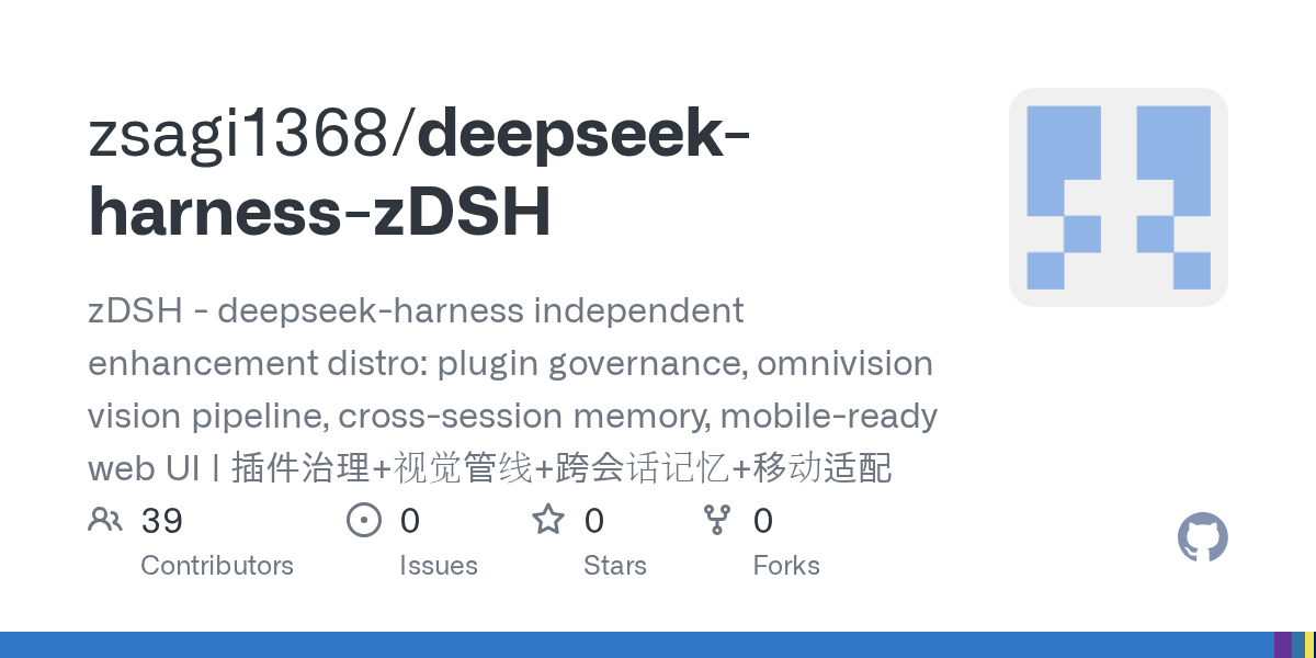 zsagi1368/deepseek-harness-zDSH Screenshot preview