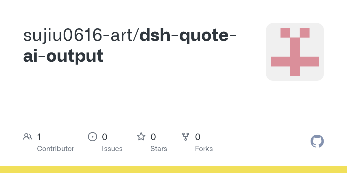 sujiu0616-art/dsh-quote-ai-output Screenshot preview