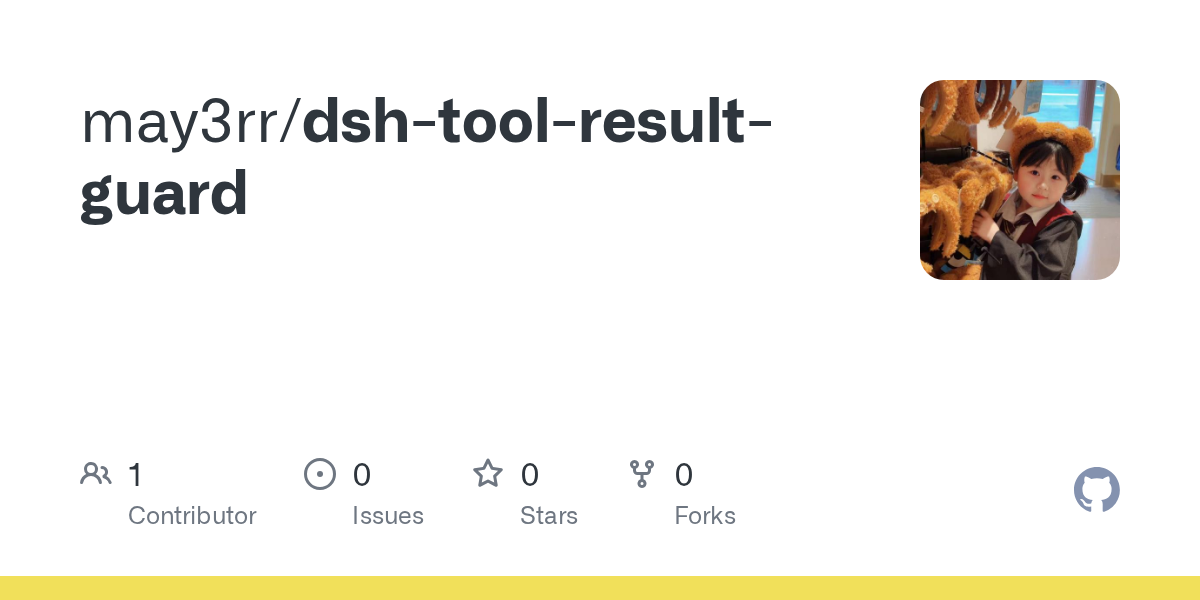 may3rr/dsh-tool-result-guard Screenshot preview