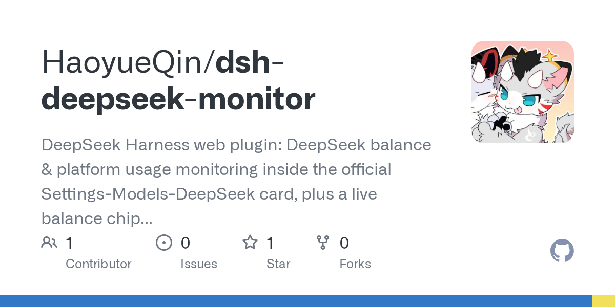 HaoyueQin/dsh-deepseek-monitor Screenshot preview