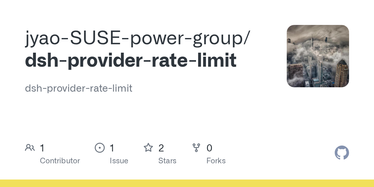jyao-SUSE-power-group/dsh-provider-rate-limit Screenshot preview