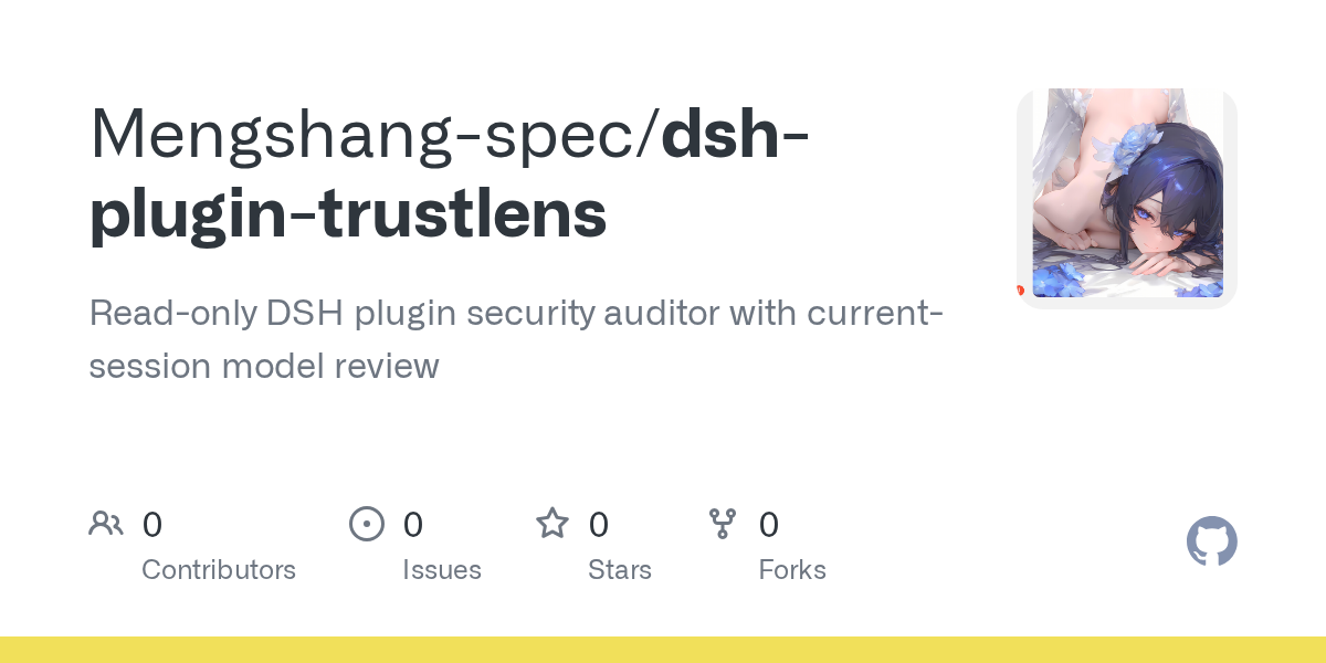 Mengshang-spec/dsh-plugin-trustlens Screenshot preview