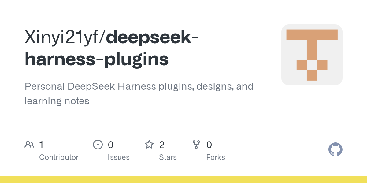 Xinyi21yf/deepseek-harness-plugins Screenshot preview