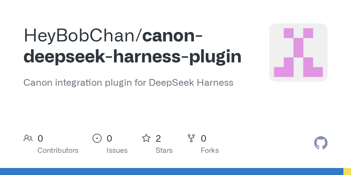 HeyBobChan/canon-deepseek-harness-plugin Screenshot preview