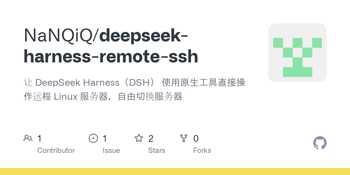 NaNQiQ/deepseek-harness-remote-ssh Screenshot preview