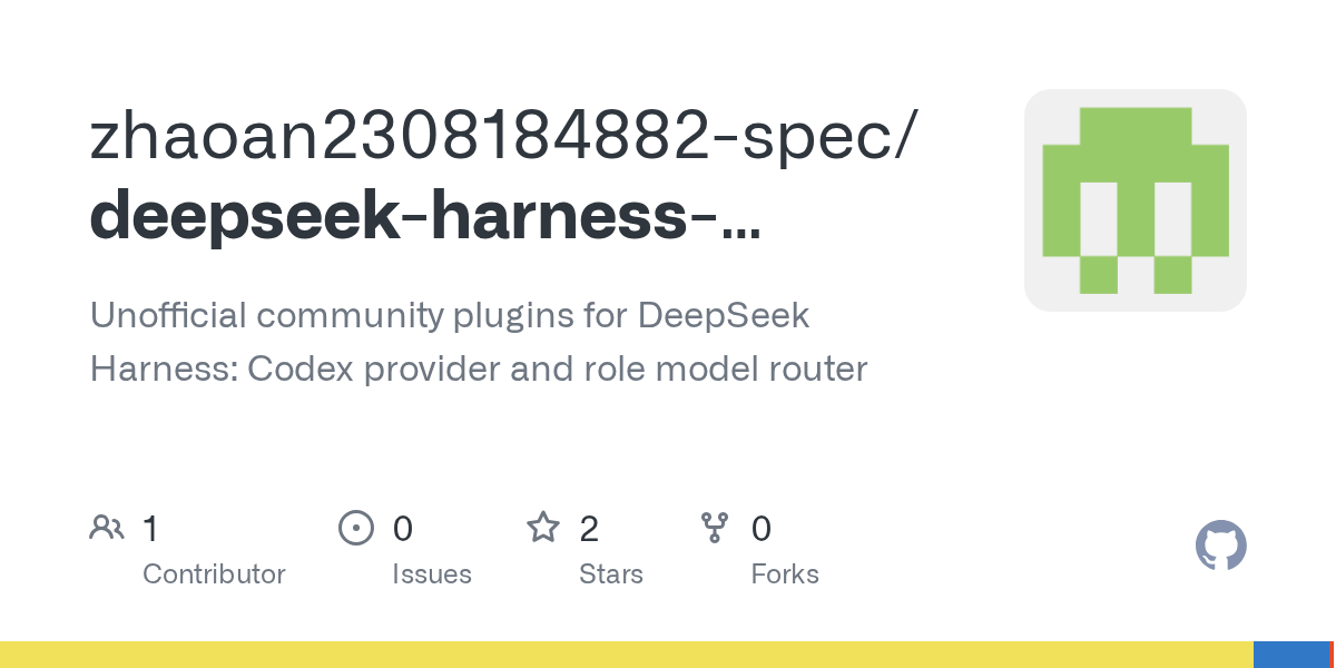 zhaoan2308184882-spec/deepseek-harness-plugins Screenshot preview