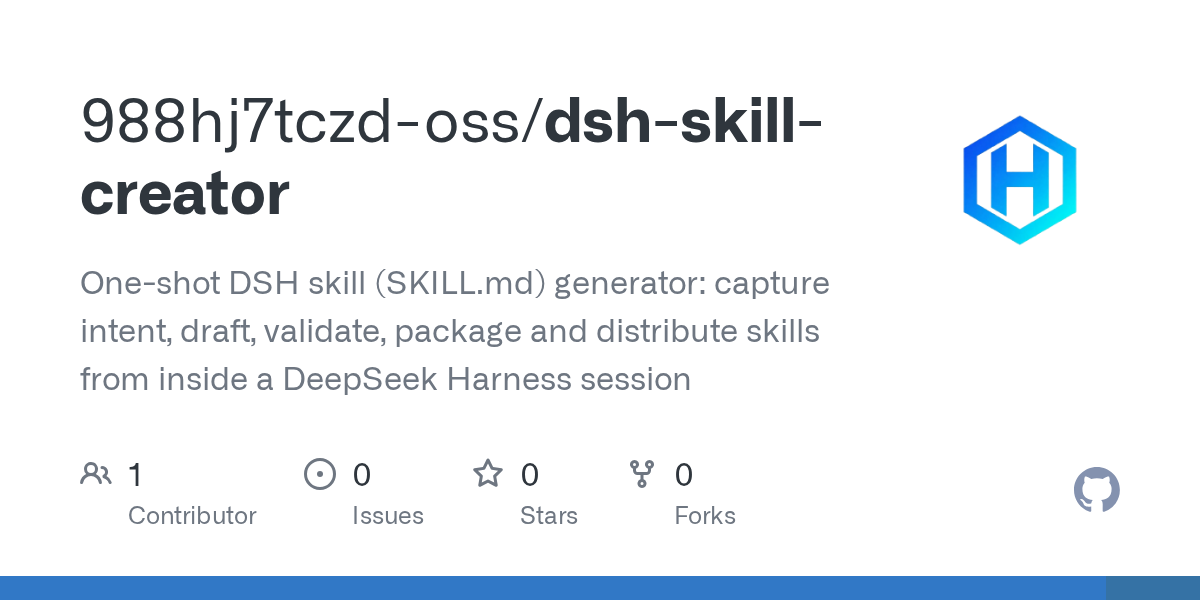 988hj7tczd-oss/dsh-skill-creator Screenshot preview