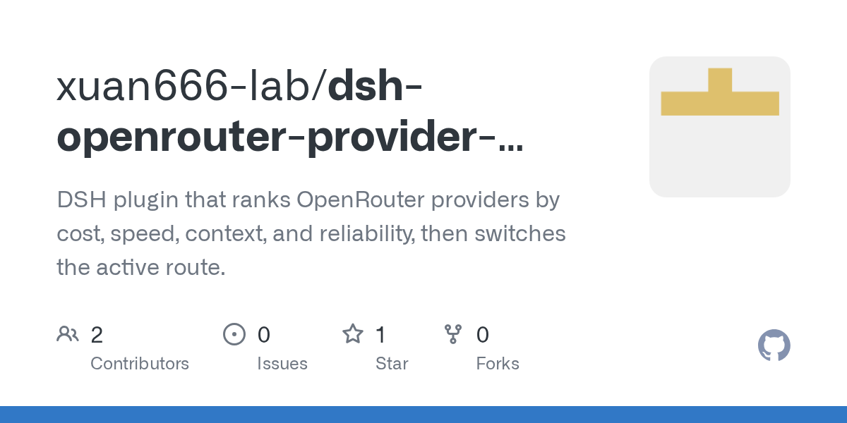 xuan666-lab/dsh-openrouter-provider-advisor Screenshot preview