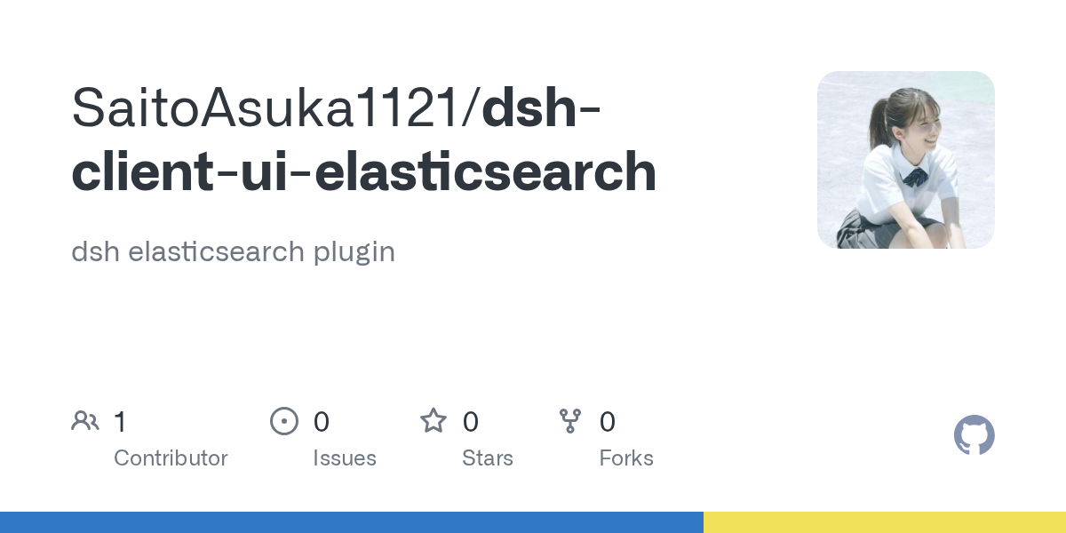 SaitoAsuka1121/dsh-client-ui-elasticsearch Screenshot preview