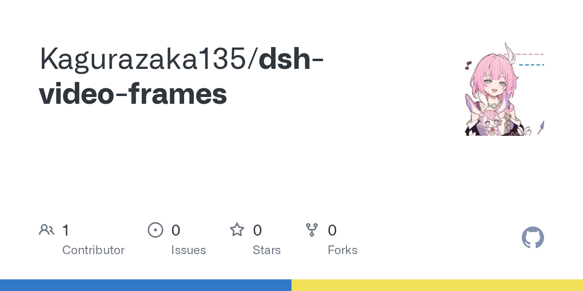 Kagurazaka135/dsh-video-frames Screenshot preview