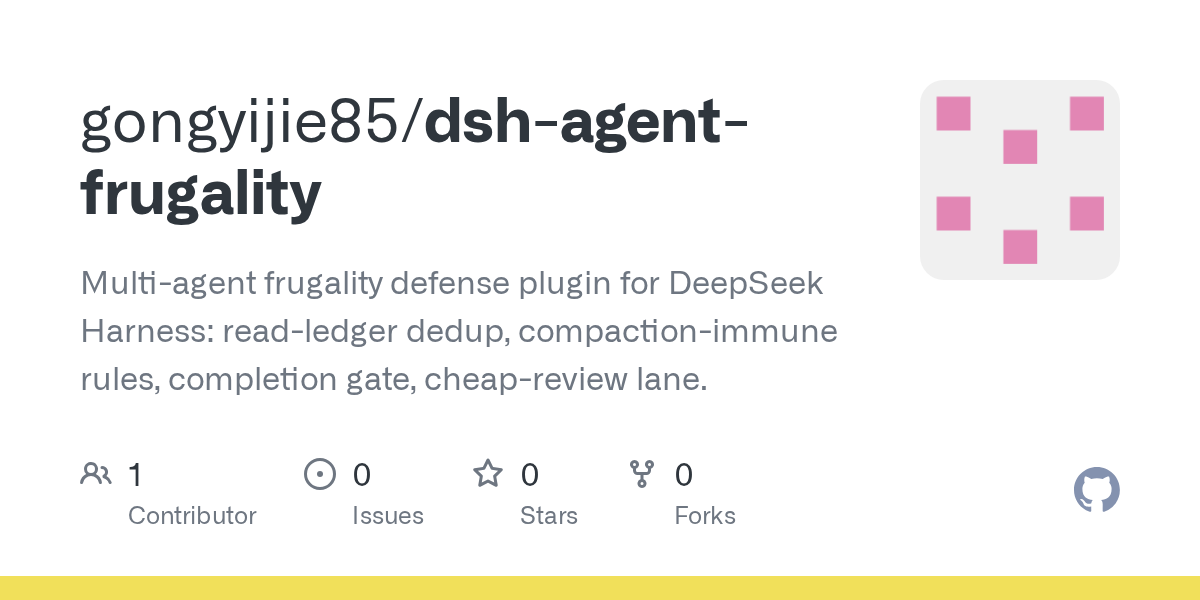 gongyijie85/dsh-agent-frugality Screenshot preview