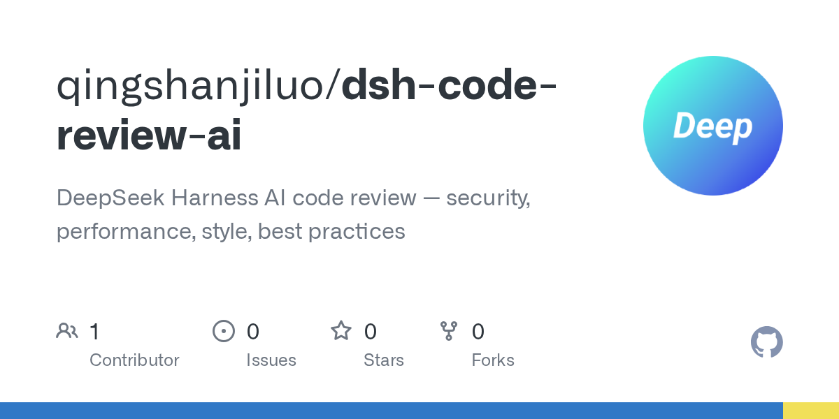 qingshanjiluo/dsh-code-review-ai Screenshot preview
