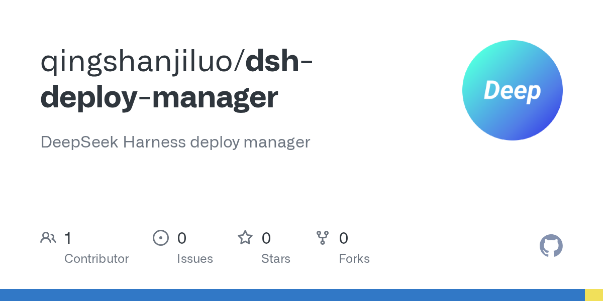 qingshanjiluo/dsh-deploy-manager Screenshot preview